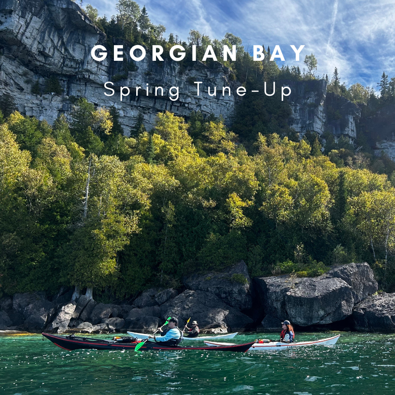 Georgian Bay - Spring Tune-Up!