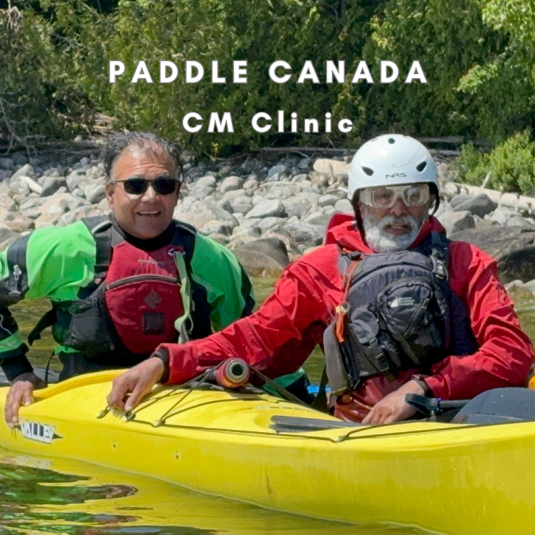Two people in a bright yellow kayak on a river with rocks and green trees in the background. White text at the top reads 'PADDLE CANADA CM Clinic'.